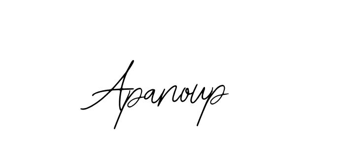 You should practise on your own different ways (Bearetta-2O07w) to write your name (Apanoup) in signature. don't let someone else do it for you. Apanoup signature style 12 images and pictures png