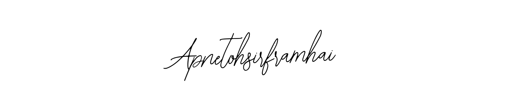 Make a beautiful signature design for name Apnetohsirframhai. Use this online signature maker to create a handwritten signature for free. Apnetohsirframhai signature style 12 images and pictures png