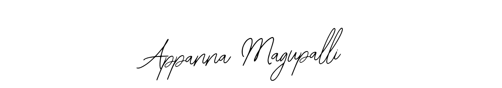 You should practise on your own different ways (Bearetta-2O07w) to write your name (Appanna Magupalli) in signature. don't let someone else do it for you. Appanna Magupalli signature style 12 images and pictures png