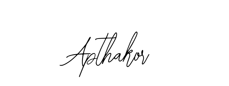 Design your own signature with our free online signature maker. With this signature software, you can create a handwritten (Bearetta-2O07w) signature for name Apthakor. Apthakor signature style 12 images and pictures png