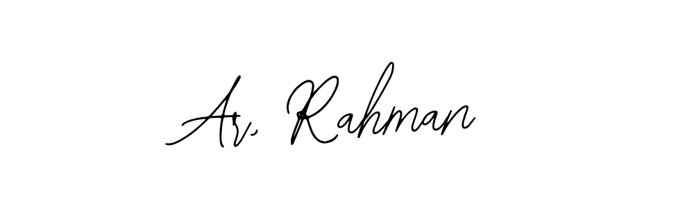 Design your own signature with our free online signature maker. With this signature software, you can create a handwritten (Bearetta-2O07w) signature for name Ar, Rahman. Ar, Rahman signature style 12 images and pictures png