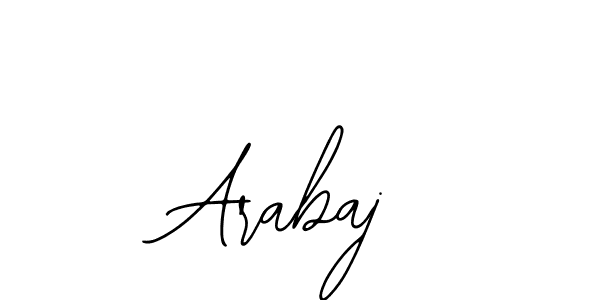 Design your own signature with our free online signature maker. With this signature software, you can create a handwritten (Bearetta-2O07w) signature for name Arabaj. Arabaj signature style 12 images and pictures png