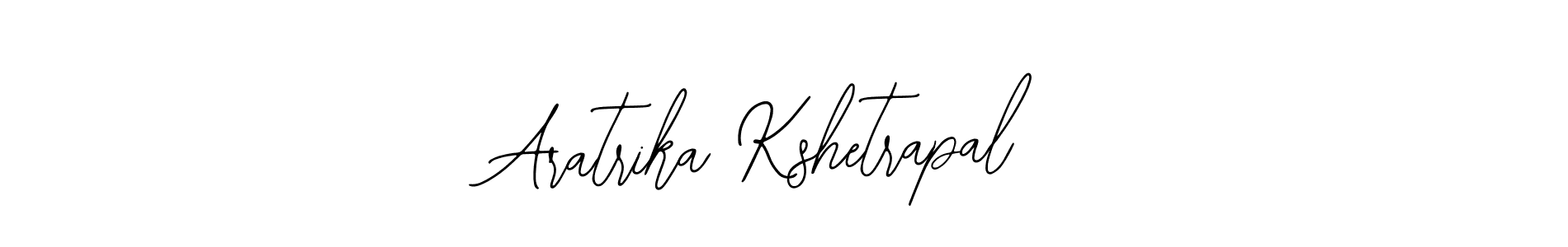 How to make Aratrika Kshetrapal signature? Bearetta-2O07w is a professional autograph style. Create handwritten signature for Aratrika Kshetrapal name. Aratrika Kshetrapal signature style 12 images and pictures png