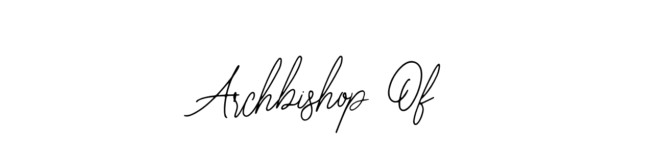 Use a signature maker to create a handwritten signature online. With this signature software, you can design (Bearetta-2O07w) your own signature for name Archbishop Of. Archbishop Of signature style 12 images and pictures png