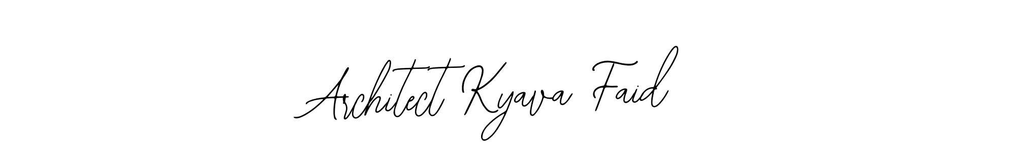 How to make Architect Kyava Faid signature? Bearetta-2O07w is a professional autograph style. Create handwritten signature for Architect Kyava Faid name. Architect Kyava Faid signature style 12 images and pictures png