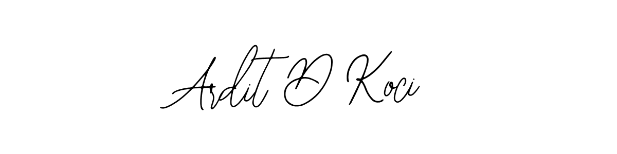 Make a beautiful signature design for name Ardit D Koci. With this signature (Bearetta-2O07w) style, you can create a handwritten signature for free. Ardit D Koci signature style 12 images and pictures png