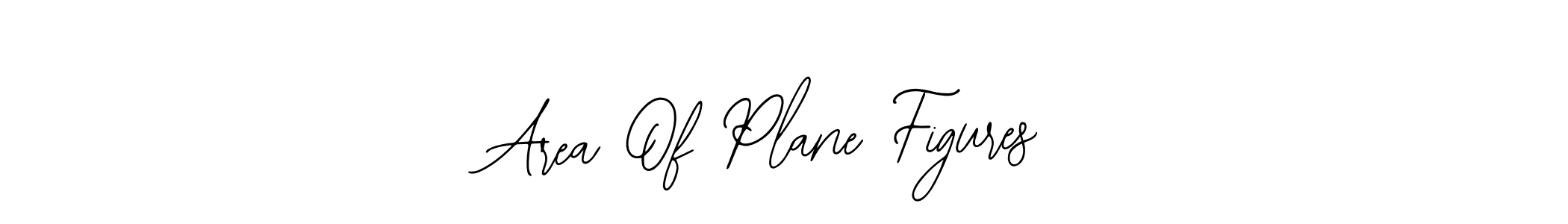 The best way (Bearetta-2O07w) to make a short signature is to pick only two or three words in your name. The name Area Of Plane Figures include a total of six letters. For converting this name. Area Of Plane Figures signature style 12 images and pictures png