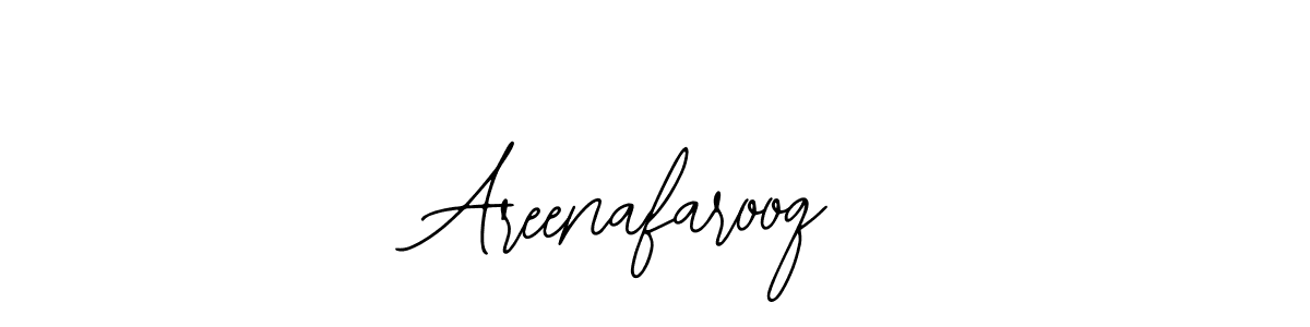 How to make Areenafarooq signature? Bearetta-2O07w is a professional autograph style. Create handwritten signature for Areenafarooq name. Areenafarooq signature style 12 images and pictures png