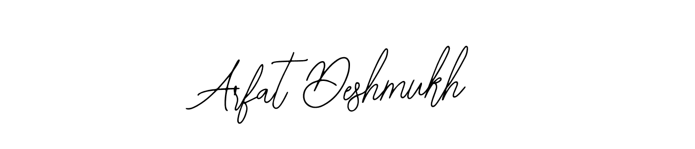 How to make Arfat Deshmukh signature? Bearetta-2O07w is a professional autograph style. Create handwritten signature for Arfat Deshmukh name. Arfat Deshmukh signature style 12 images and pictures png