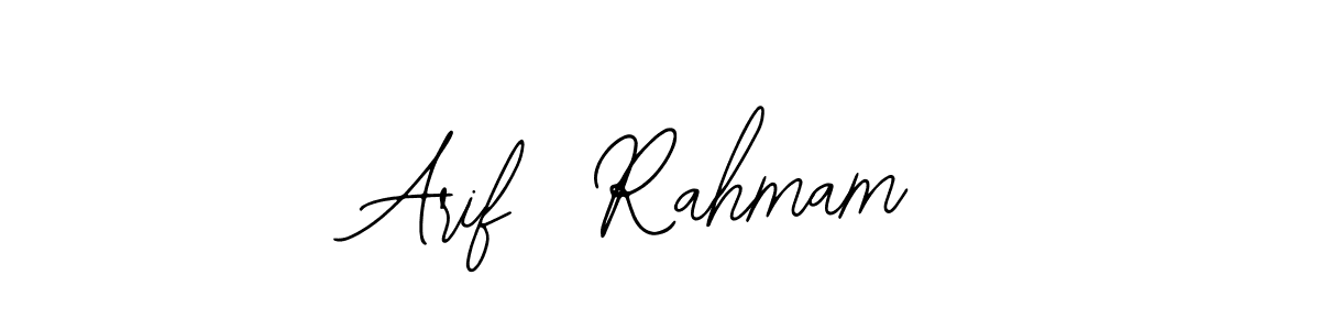 It looks lik you need a new signature style for name Arif  Rahmam. Design unique handwritten (Bearetta-2O07w) signature with our free signature maker in just a few clicks. Arif  Rahmam signature style 12 images and pictures png