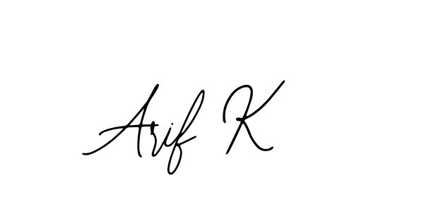 How to make Arif K signature? Bearetta-2O07w is a professional autograph style. Create handwritten signature for Arif K name. Arif K signature style 12 images and pictures png