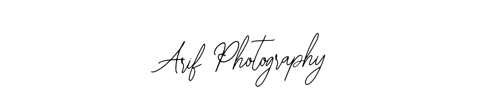 You should practise on your own different ways (Bearetta-2O07w) to write your name (Arif Photography) in signature. don't let someone else do it for you. Arif Photography signature style 12 images and pictures png