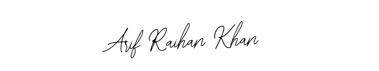 The best way (Bearetta-2O07w) to make a short signature is to pick only two or three words in your name. The name Arif Raihan Khan include a total of six letters. For converting this name. Arif Raihan Khan signature style 12 images and pictures png