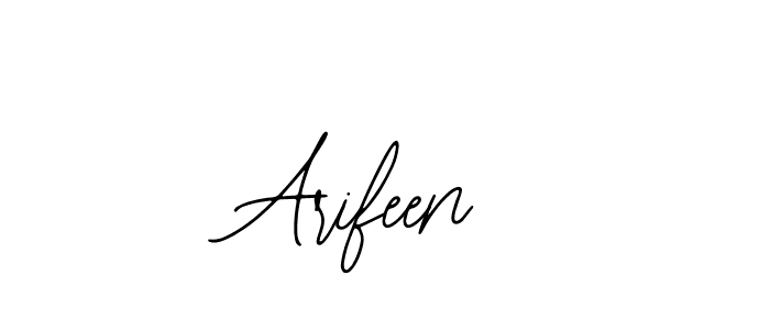 Use a signature maker to create a handwritten signature online. With this signature software, you can design (Bearetta-2O07w) your own signature for name Arifeen. Arifeen signature style 12 images and pictures png