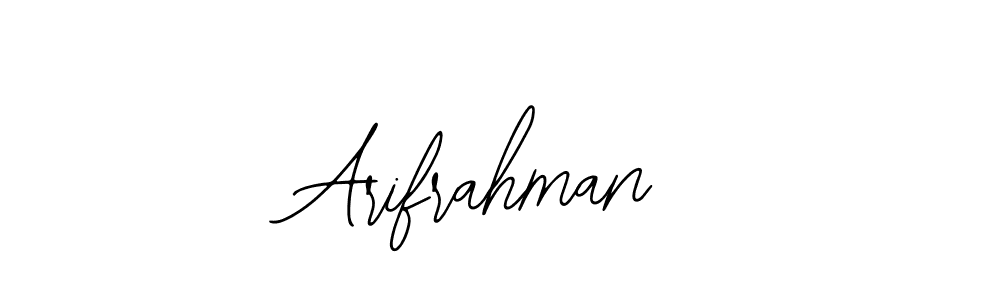 Design your own signature with our free online signature maker. With this signature software, you can create a handwritten (Bearetta-2O07w) signature for name Arifrahman. Arifrahman signature style 12 images and pictures png