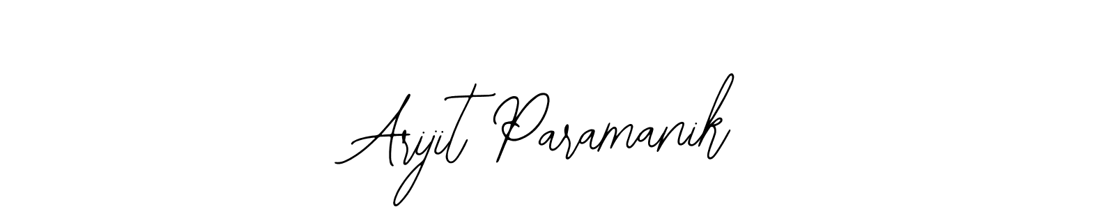 Design your own signature with our free online signature maker. With this signature software, you can create a handwritten (Bearetta-2O07w) signature for name Arijit Paramanik. Arijit Paramanik signature style 12 images and pictures png