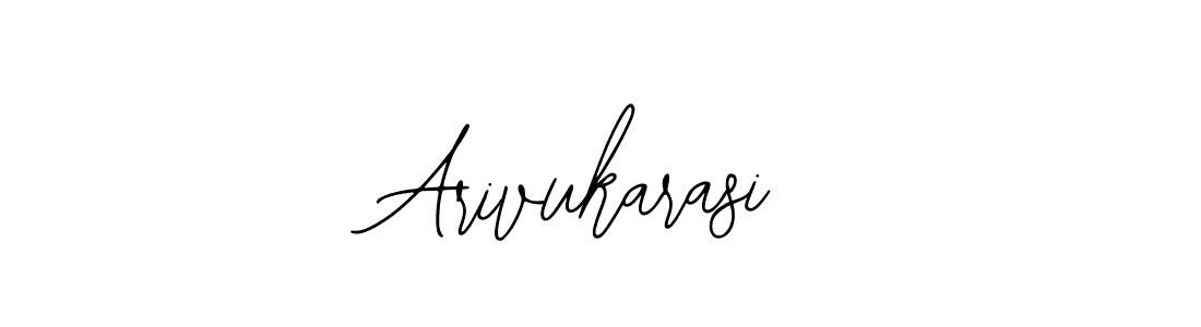 How to make Arivukarasi signature? Bearetta-2O07w is a professional autograph style. Create handwritten signature for Arivukarasi name. Arivukarasi signature style 12 images and pictures png