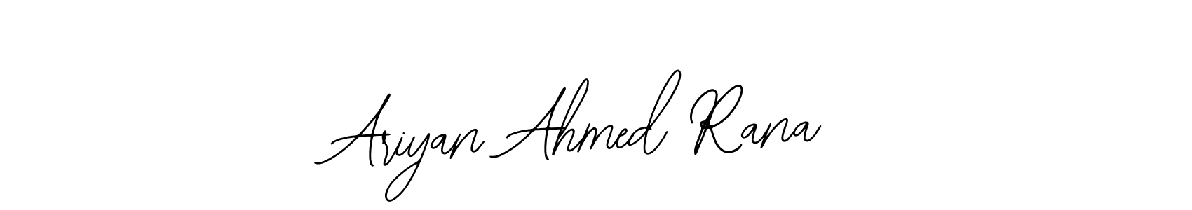 Use a signature maker to create a handwritten signature online. With this signature software, you can design (Bearetta-2O07w) your own signature for name Ariyan Ahmed Rana. Ariyan Ahmed Rana signature style 12 images and pictures png