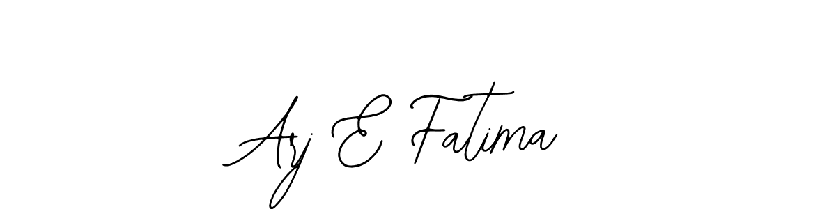 Make a beautiful signature design for name Arj E Fatima. Use this online signature maker to create a handwritten signature for free. Arj E Fatima signature style 12 images and pictures png