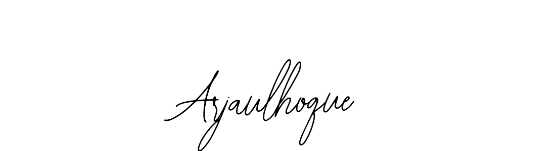 Design your own signature with our free online signature maker. With this signature software, you can create a handwritten (Bearetta-2O07w) signature for name Arjaulhoque. Arjaulhoque signature style 12 images and pictures png