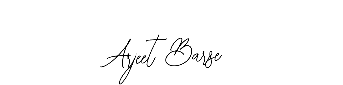 You should practise on your own different ways (Bearetta-2O07w) to write your name (Arjeet Barse) in signature. don't let someone else do it for you. Arjeet Barse signature style 12 images and pictures png