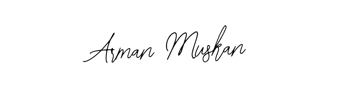 Design your own signature with our free online signature maker. With this signature software, you can create a handwritten (Bearetta-2O07w) signature for name Arman Muskan. Arman Muskan signature style 12 images and pictures png