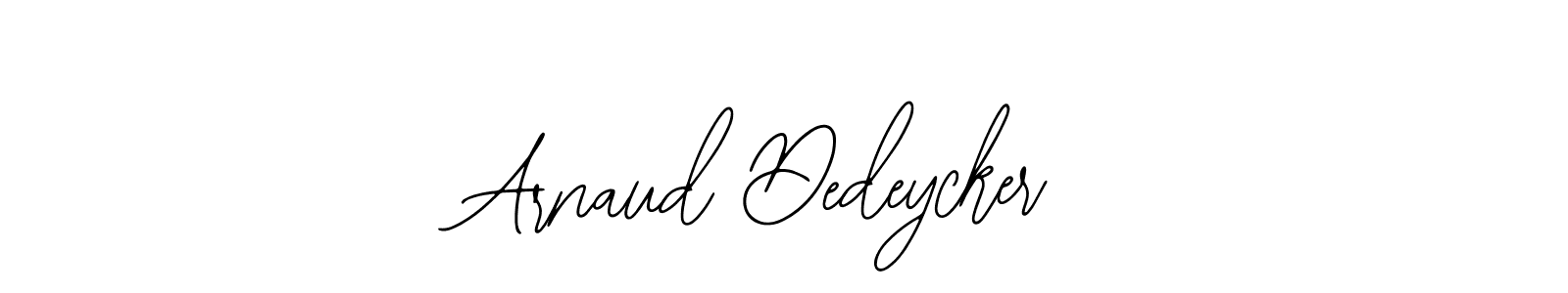 Make a beautiful signature design for name Arnaud Dedeycker. Use this online signature maker to create a handwritten signature for free. Arnaud Dedeycker signature style 12 images and pictures png