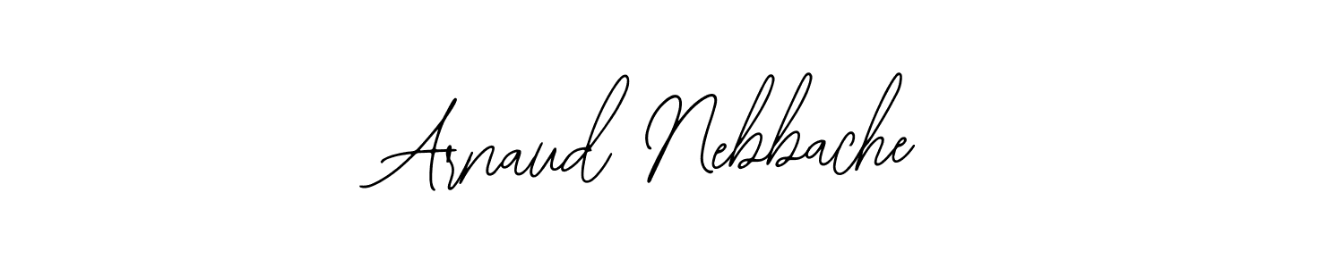 How to make Arnaud Nebbache signature? Bearetta-2O07w is a professional autograph style. Create handwritten signature for Arnaud Nebbache name. Arnaud Nebbache signature style 12 images and pictures png