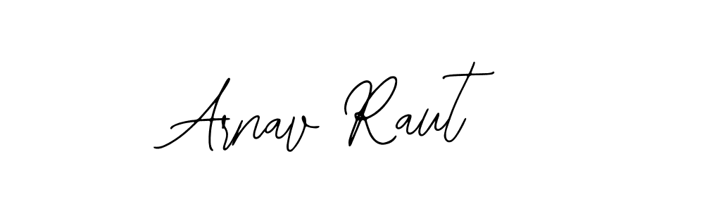 How to make Arnav Raut signature? Bearetta-2O07w is a professional autograph style. Create handwritten signature for Arnav Raut name. Arnav Raut signature style 12 images and pictures png