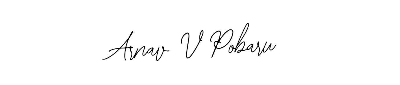 How to make Arnav V Pobaru name signature. Use Bearetta-2O07w style for creating short signs online. This is the latest handwritten sign. Arnav V Pobaru signature style 12 images and pictures png