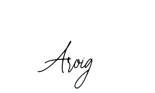 Make a beautiful signature design for name Aroig. With this signature (Bearetta-2O07w) style, you can create a handwritten signature for free. Aroig signature style 12 images and pictures png