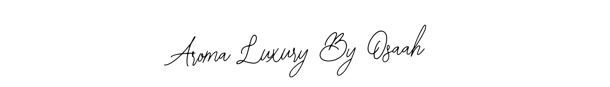 Similarly Bearetta-2O07w is the best handwritten signature design. Signature creator online .You can use it as an online autograph creator for name Aroma Luxury By Osaah. Aroma Luxury By Osaah signature style 12 images and pictures png