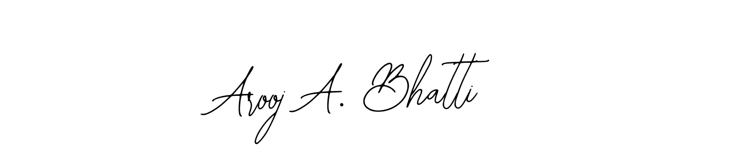 How to Draw Arooj A. Bhatti signature style? Bearetta-2O07w is a latest design signature styles for name Arooj A. Bhatti. Arooj A. Bhatti signature style 12 images and pictures png