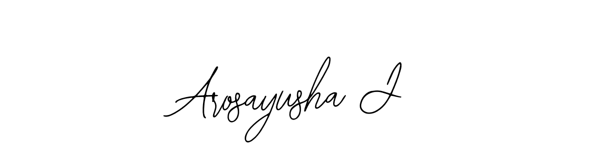 Arosayusha J stylish signature style. Best Handwritten Sign (Bearetta-2O07w) for my name. Handwritten Signature Collection Ideas for my name Arosayusha J. Arosayusha J signature style 12 images and pictures png
