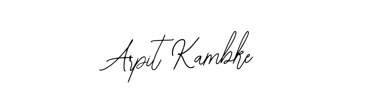 How to make Arpit Kambke signature? Bearetta-2O07w is a professional autograph style. Create handwritten signature for Arpit Kambke name. Arpit Kambke signature style 12 images and pictures png