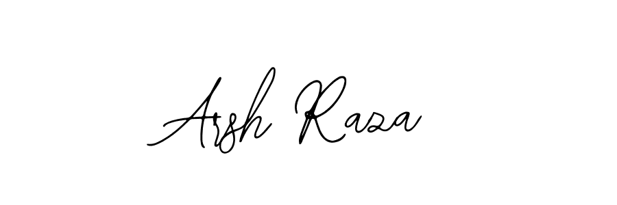 Design your own signature with our free online signature maker. With this signature software, you can create a handwritten (Bearetta-2O07w) signature for name Arsh Raza. Arsh Raza signature style 12 images and pictures png