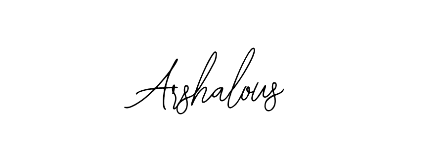 Use a signature maker to create a handwritten signature online. With this signature software, you can design (Bearetta-2O07w) your own signature for name Arshalous. Arshalous signature style 12 images and pictures png