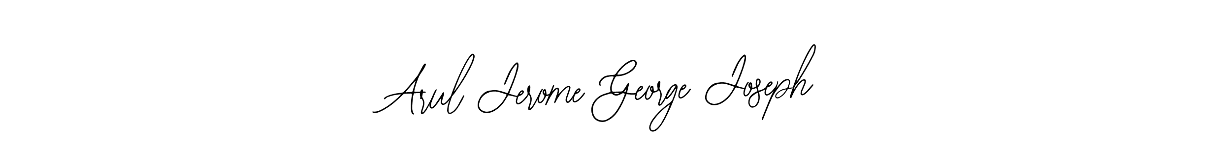 How to Draw Arul Jerome George Joseph signature style? Bearetta-2O07w is a latest design signature styles for name Arul Jerome George Joseph. Arul Jerome George Joseph signature style 12 images and pictures png