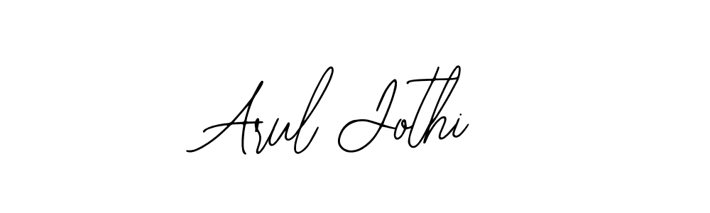 How to make Arul Jothi signature? Bearetta-2O07w is a professional autograph style. Create handwritten signature for Arul Jothi name. Arul Jothi signature style 12 images and pictures png