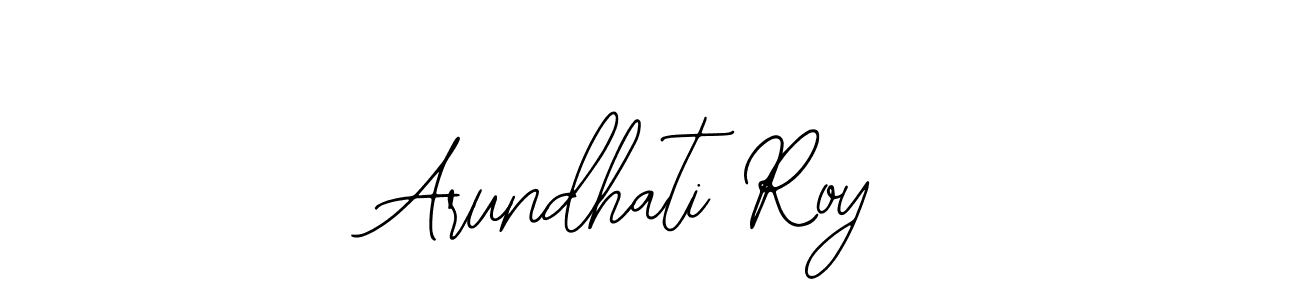 You should practise on your own different ways (Bearetta-2O07w) to write your name (Arundhati Roy) in signature. don't let someone else do it for you. Arundhati Roy signature style 12 images and pictures png