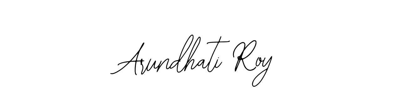 How to make Arundhati Roy signature? Bearetta-2O07w is a professional autograph style. Create handwritten signature for Arundhati Roy name. Arundhati Roy signature style 12 images and pictures png