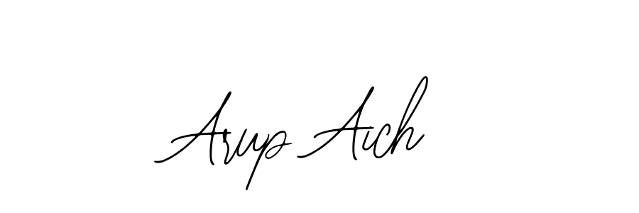 Design your own signature with our free online signature maker. With this signature software, you can create a handwritten (Bearetta-2O07w) signature for name Arup Aich. Arup Aich signature style 12 images and pictures png