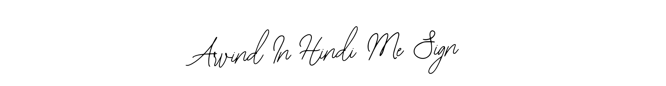 Similarly Bearetta-2O07w is the best handwritten signature design. Signature creator online .You can use it as an online autograph creator for name Arvind In Hindi Me Sign. Arvind In Hindi Me Sign signature style 12 images and pictures png