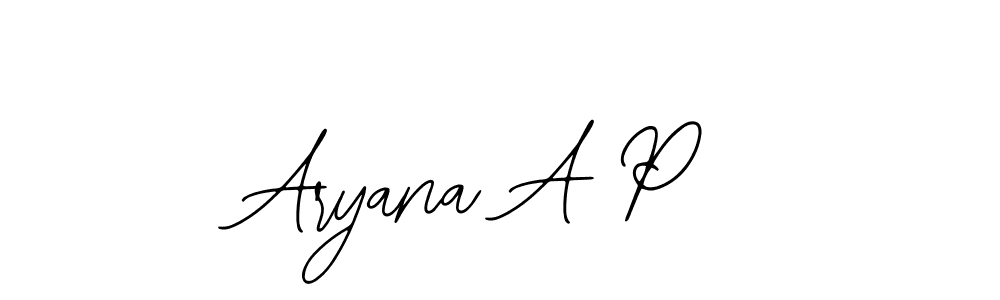 Design your own signature with our free online signature maker. With this signature software, you can create a handwritten (Bearetta-2O07w) signature for name Aryana A P. Aryana A P signature style 12 images and pictures png