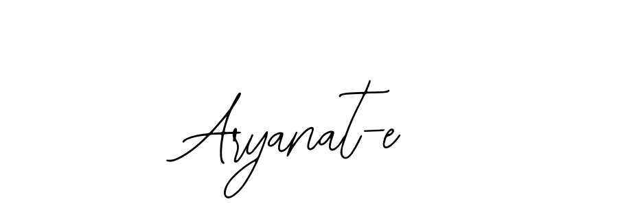 Design your own signature with our free online signature maker. With this signature software, you can create a handwritten (Bearetta-2O07w) signature for name Aryanat-e. Aryanat-e signature style 12 images and pictures png