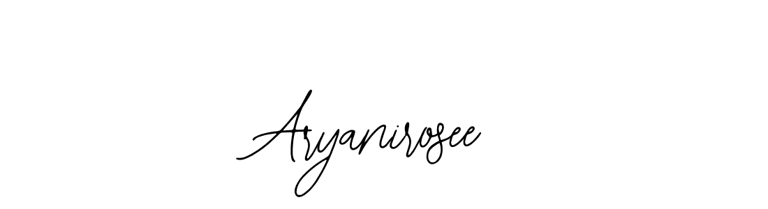 Make a beautiful signature design for name Aryanirosee. With this signature (Bearetta-2O07w) style, you can create a handwritten signature for free. Aryanirosee signature style 12 images and pictures png