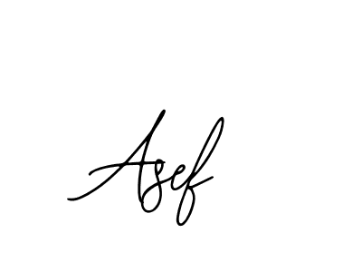 How to make Asef name signature. Use Bearetta-2O07w style for creating short signs online. This is the latest handwritten sign. Asef signature style 12 images and pictures png