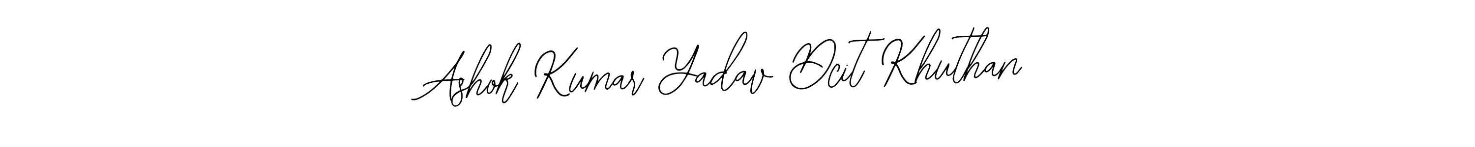 Also we have Ashok Kumar Yadav Dcit Khuthan name is the best signature style. Create professional handwritten signature collection using Bearetta-2O07w autograph style. Ashok Kumar Yadav Dcit Khuthan signature style 12 images and pictures png