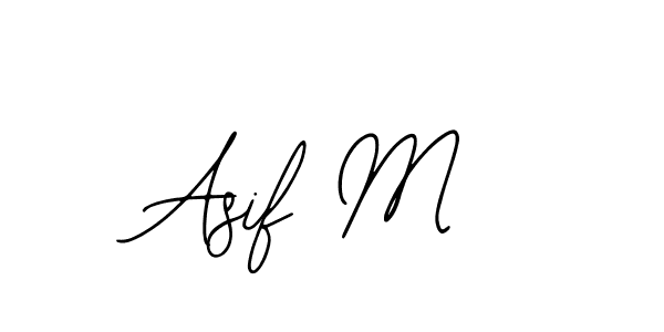 You should practise on your own different ways (Bearetta-2O07w) to write your name (Asif M) in signature. don't let someone else do it for you. Asif M signature style 12 images and pictures png