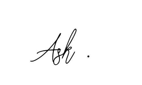 This is the best signature style for the Ask . name. Also you like these signature font (Bearetta-2O07w). Mix name signature. Ask . signature style 12 images and pictures png